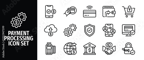 Payment processing icon set, thin line style, vector illustration, financial technology, digital wallet, secure transaction, banking, online shopping, money transfer, credit card payment