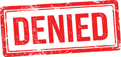 Red grunge rubber stamp with the word denied inside a rectangular frame