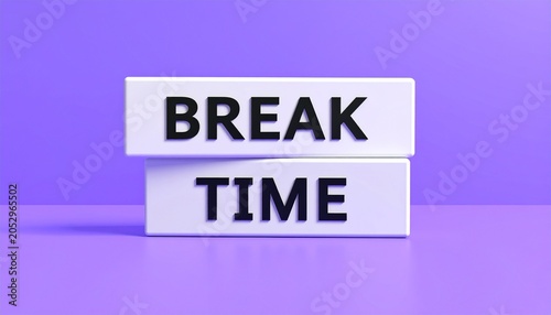 Break Time Minimalist Design