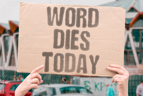 Photos "Word dies today" Vocabulary becomes extinct this day