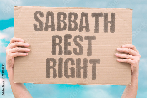 Фотография "Sabbath rest right" Day of respite entitlement