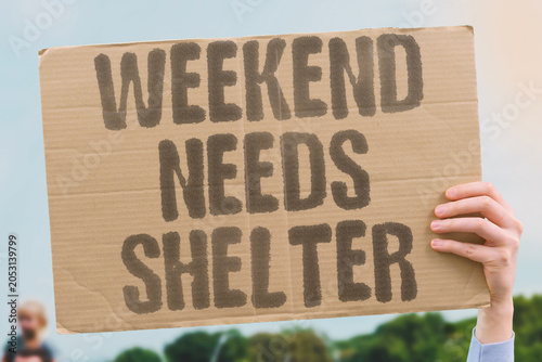 Fotografia "Weekend needs shelter" Protected time off from labor