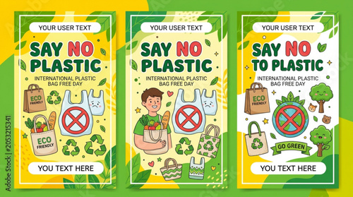 Set of Say No To Plastic posters with eco-friendly shopping bags and recycling symbols promoting environmental awareness for International Plastic Bag Free Day vector illustration