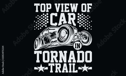Top view of car in tornado trail - Formula 1 Racing T-Shirt Design