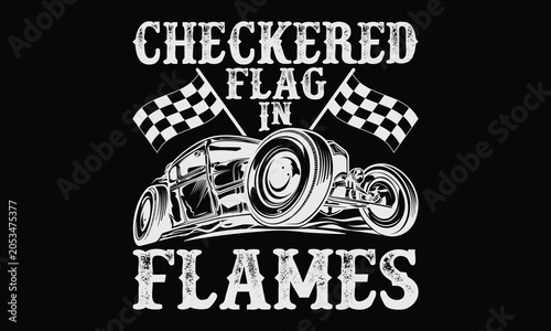 Checkered flag in flames - Formula 1 Racing T-Shirt Design