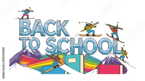 Fényképezés Winter Wonder: Back to School illustration celebrates the start of a new academic year with a vibrant, snowy landscape, featuring enthusiastic skiers and snowboarders, a rainbow of school supplies