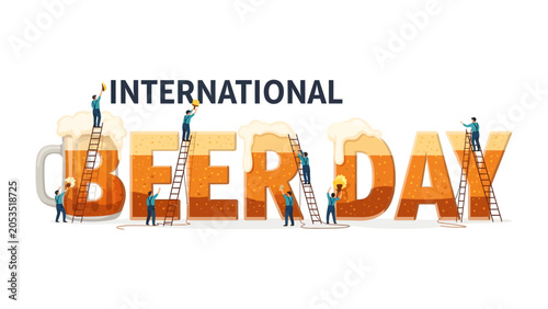 Konstfotografi International Beer Day Celebration: Tiny people with ladders climb on giant letters spelling BEER DAY with huge mugs of beer symbolizing the global celebration of beer