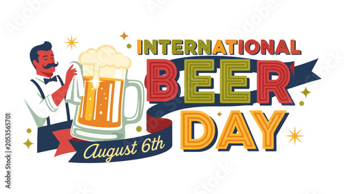 Fotografie International Beer Day Celebration: A festive illustration celebrating International Beer Day on August 6th, featuring a stylized bartender polishing a foamy mug of beer