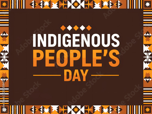 Indigenous people day banner with traditional native american pattern border design.