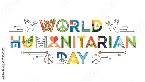 Fényképezés World Humanitarian Day Graphic: A vibrant and artistic representation of World Humanitarian Day, featuring colorful letters adorned with symbols of peace, love, and nature