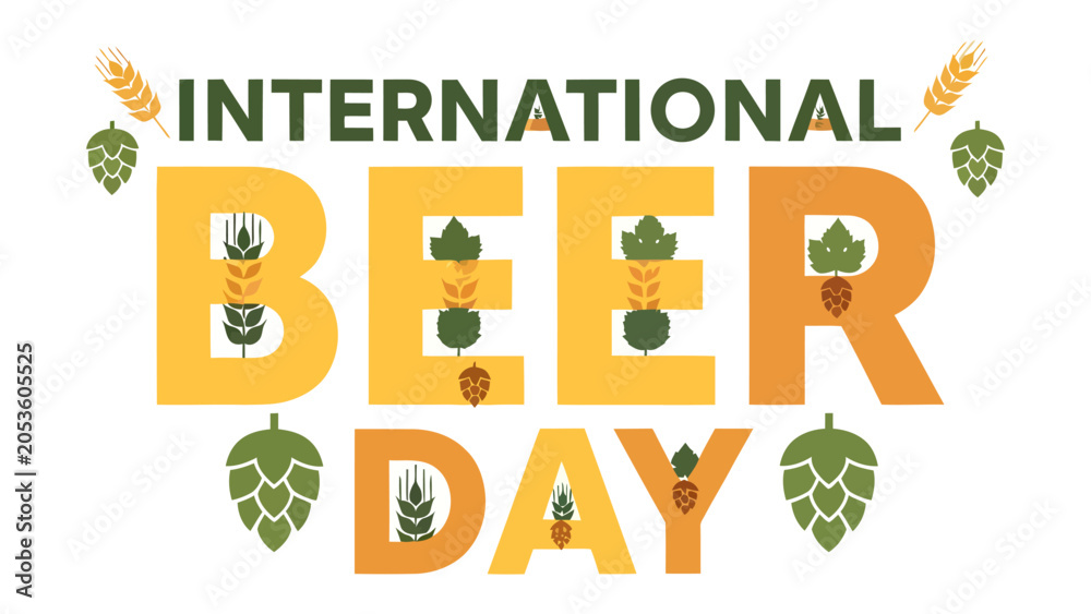 Fototapeta premium International Beer Day Celebration: A vibrant graphic design celebrates International Beer Day with bold typography, decorative elements of hops, barley, and wheat.