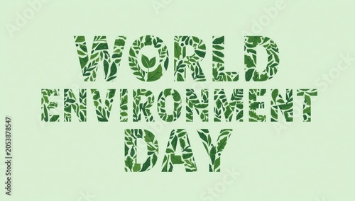 World environment day text made of fresh green leaves and foliage pattern for nature and ecology celebration