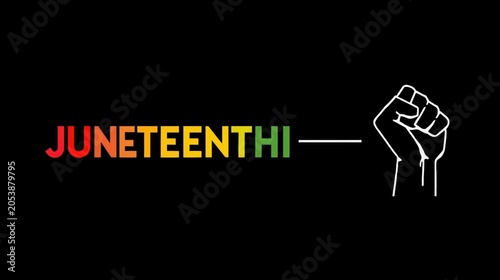 Juneteenth holiday text with a raised black power fist symbol on a dark background for freedom and equality celebration