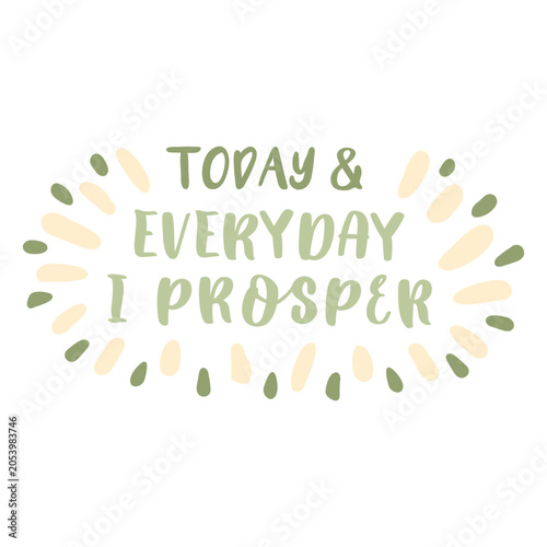 Vászonkép Positive affirmations flat quote prosper