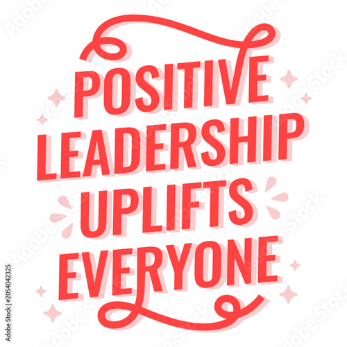 Quadro su tela Positive leadership uplifts everyone