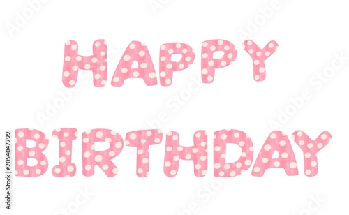 Happy Birthday lettering in pink watercolor Style with decorative dots. Perfect for Birthday Invitation, Party decorations, Posters, celebration themed Design 
