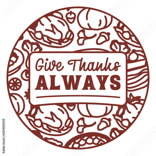 Obraz na płótnie Give thanks always logo