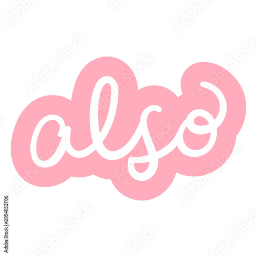 Quadro em tela Pink cloud with the word also on it