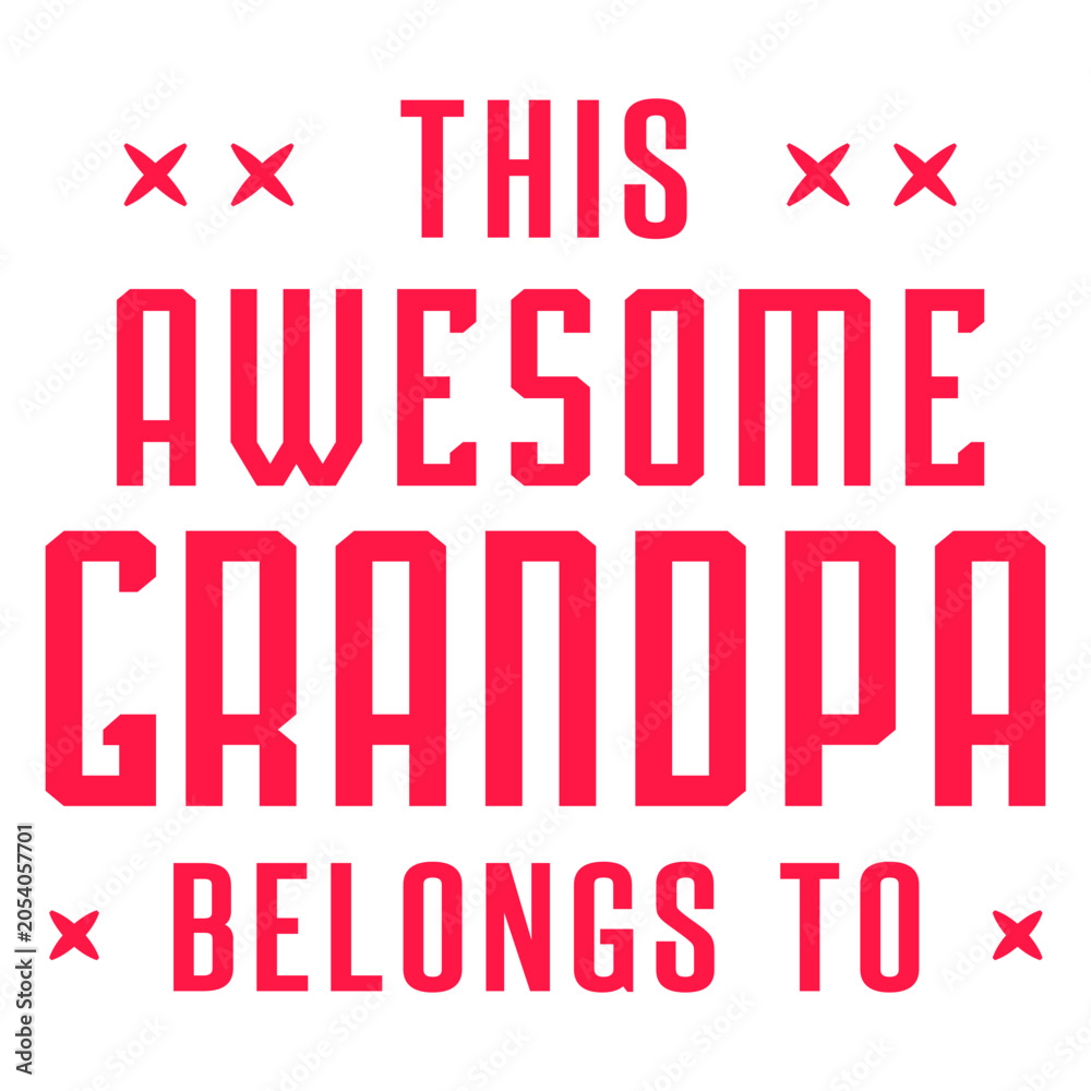 Fototapeta premium Fun grandpa quote design