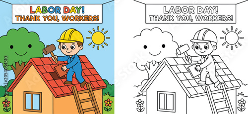 Labor Day coloring page and colorful cartoon illustration of a cute roofer construction worker fixing a house roof with a hammer, thank you workers educational worksheet.
