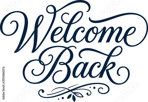 welcome Back Text script vector 