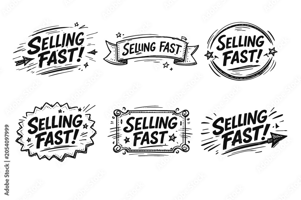 Obraz premium Set of hand drawn selling fast badges and labels in sketch style, indicating popular products, limited stock, hot deals, and effective marketing promotions with urgency