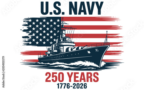 Us navy 250 years commemorative featuring a warship silhouette and waving american flag background, for anniversary celebration