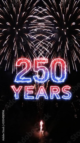 Celebration of 250 Years with Fireworks Display Emphasizing Milestone Anniversary Visuals