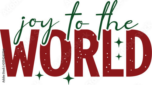 Joy to the World Svg Design