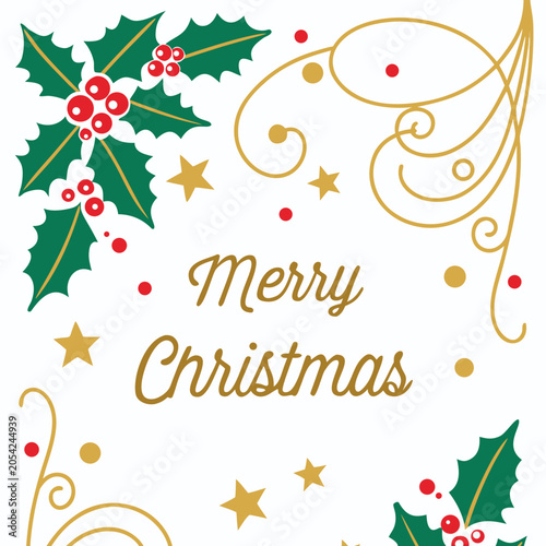 Merry christmas greeting card with holly leaves and golden swirls.