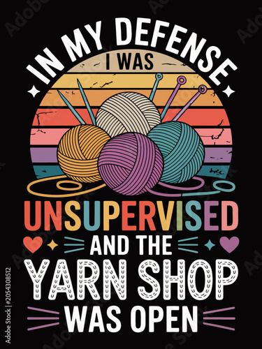 A humorous design features yarn balls and knitting needles against a rainbow-striped background.