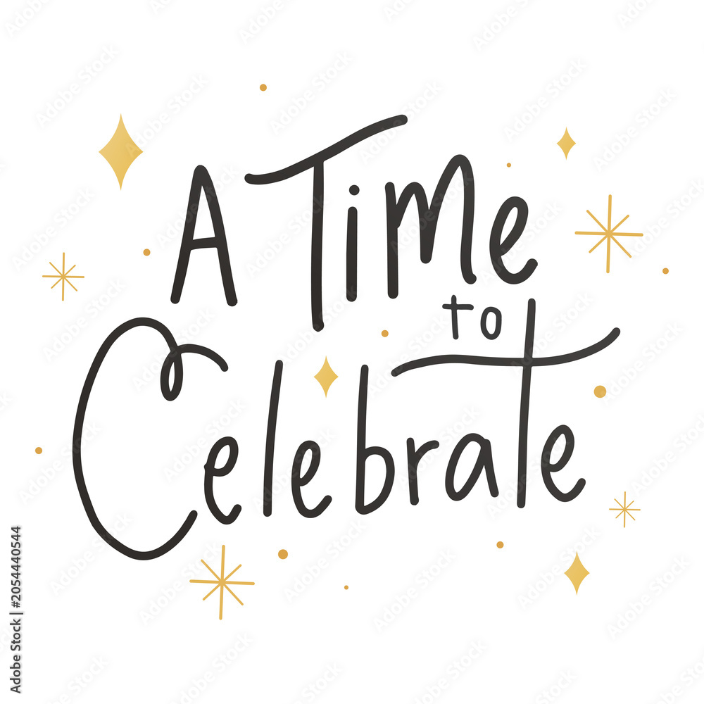 Obraz premium Png A time to celebrate word typography element, transparent background