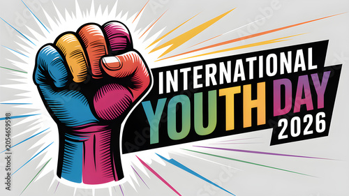 International youth day 2026 celebration poster with a colorful raised fist symbol representing strength and unity