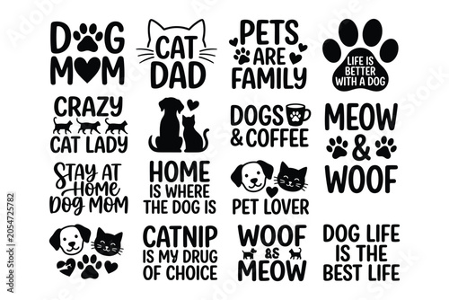 Pet lover quotes and silhouettes on white background