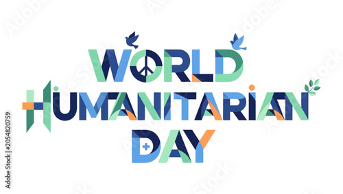 Fényképezés World Humanitarian Day: A vibrant graphic art piece spelling out World Humanitarian Day in colorful, artistic typography, adorned with symbols of peace, nature, and hope