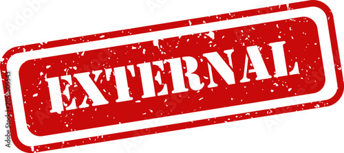 Red rubber stamp with the word 'external' isolated on white background security and confidentiality concept