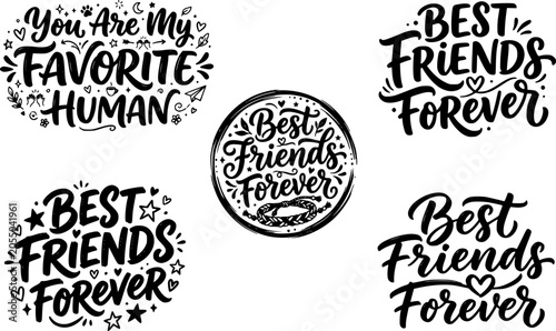 Handwritten Best Friends Forever and You Are My Favorite Human Lettering Set — Cute BFF Friendship Quote Bundle for Greeting Cards, Prints, and Gifts
