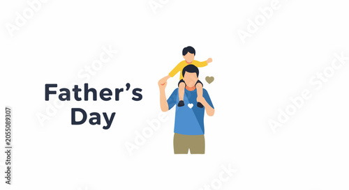 A father carries his son on his shoulders, celebrating Father's Day with text