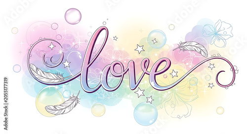 Romantic Love Calligraphy Illustration with Pastel Watercolor Background, Bubbles, Feathers, and Magical Stars