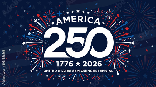 America 250 years anniversary, USA Independence, fireworks