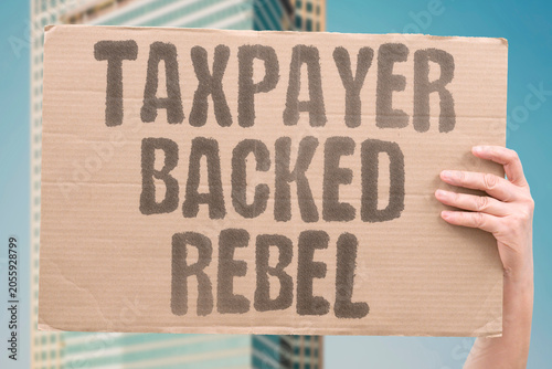 Photos "Taxpayer backed rebel" Citizen money supported insurgent