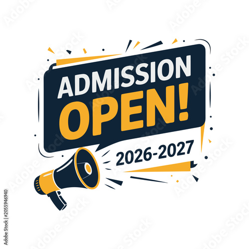 Admission Open 2026-2027 announcement sign with megaphone icon