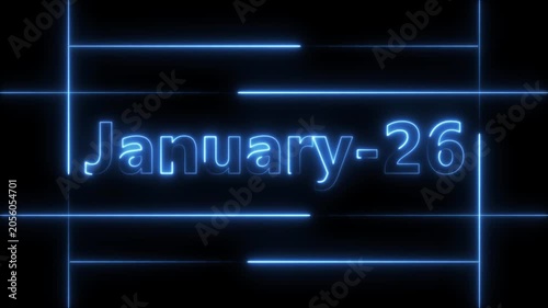 Abstract Neon January 26 calendar date Animation 4k video. Neon bright 26 January date text blue color animation. Suitable for event promotion, important.