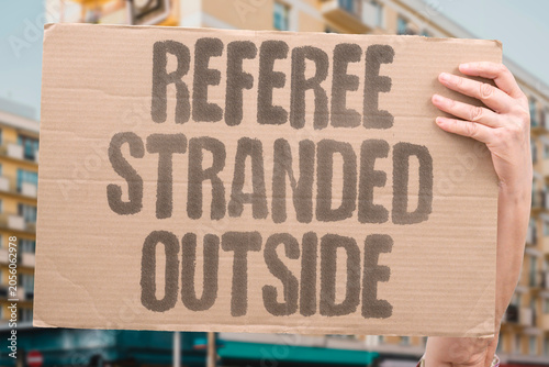 Photos "Referee stranded outside" Sports official stuck at border unable to work