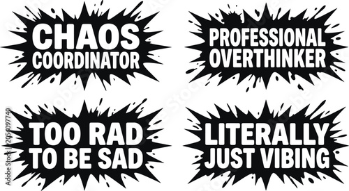 Canvastavla Funny sarcastic quotes with black ink splatter starburst backgrounds and white t