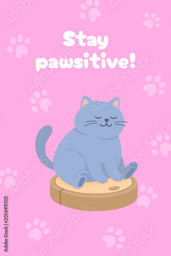 Cute blue cat sitting on wooden platform with playful message. Cat illustration for nursery decor and kids room. Cat brings joy daily
