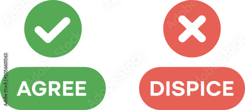 Photography Green circle with checkmark and agree text, red circle with x cross and disagree