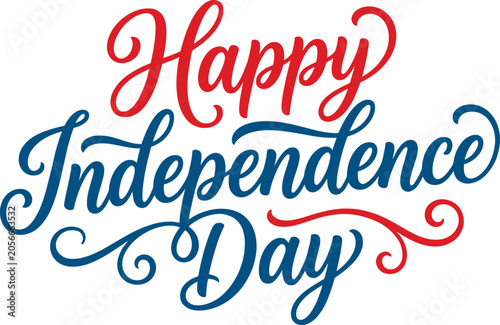Happy independence day greeting in red and blue cursive text