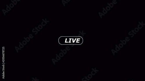 Animation of live button with transparent background, 4k simple live streaming icon animation, Perfect for shows and social media live performances or your channel.

