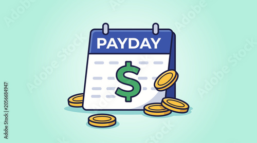 Payday Calendar with Dollar Sign and Coins Financial Success and Earning Income Concept